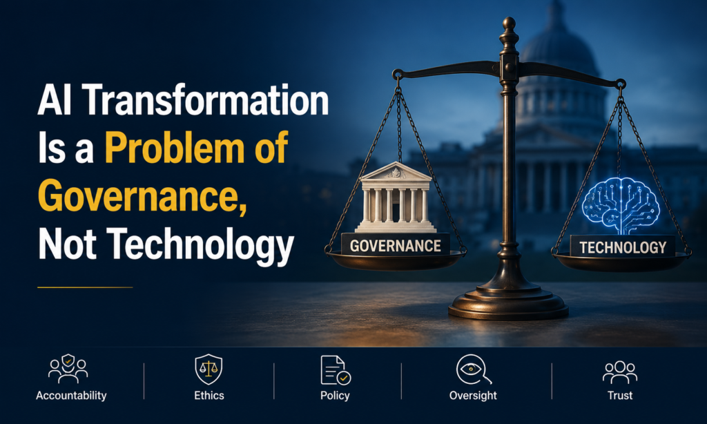 AI Transformation Is a Problem of Governance, Not Technology